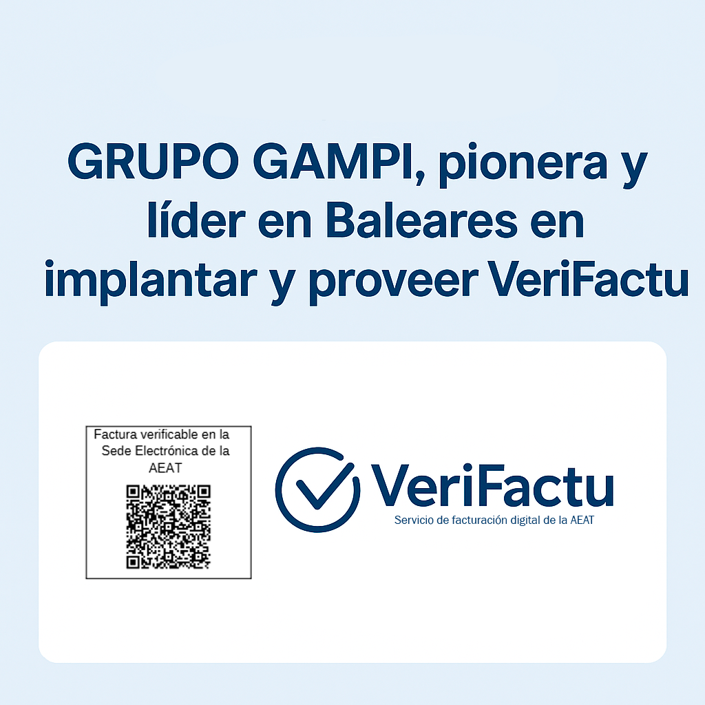 Grupo Gampi Pionier bei VeriFactu auf den Balearen